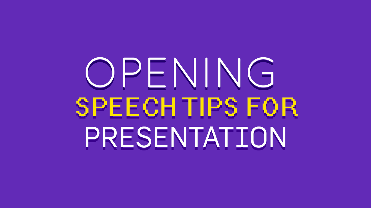 Opening Speech Tips for Presentations